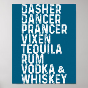 Dasher Dancer Prancer Vixen Tequila Rum Wodka Und Poster