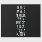Dasher Dancer Prancer Vixen Whiskey Vodka Tequila Geschenkpapier (Flach)