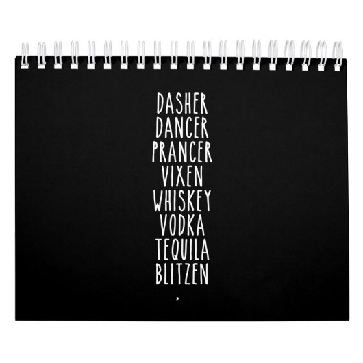 Dasher Dancer Prancer Vixen Whiskey Vodka Tequila Kalender (Titelbild)