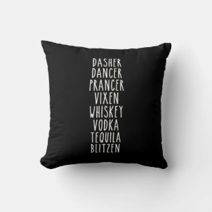 Dasher Dancer Prancer Vixen Whiskey Vodka Tequila Kissen