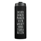 Dasher Dancer Prancer Vixen Whiskey Vodka Tequila Thermosbecher (Vorderseite)
