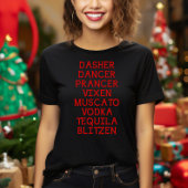 Dasher Dancer Prancer Weihnachtsfest T - Shirt