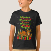 Dasher Dancer Whiskey Vodka Tequila Blitzen Christ T-Shirt (Vorderseite)
