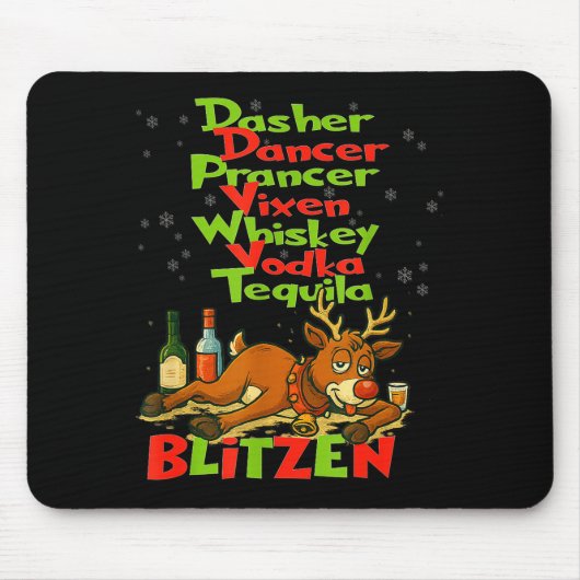 Dasher Dancer Whiskey Wodka Tequila Blitzen Christ Mousepad (Vorne)