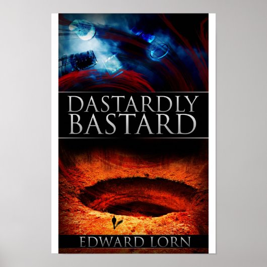 Dastardly Bastard Poster (Vorne)