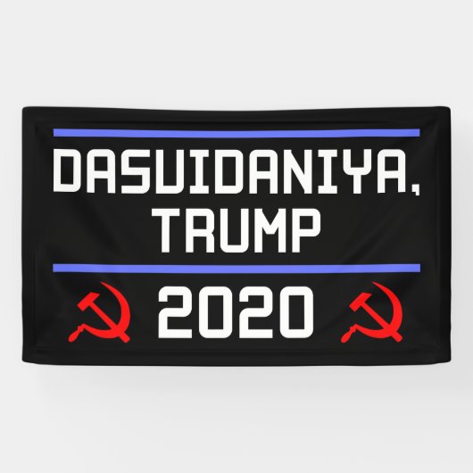 Dasvidaniya Trump 2020 Russland Anti-Trump Banner (Horizontal)