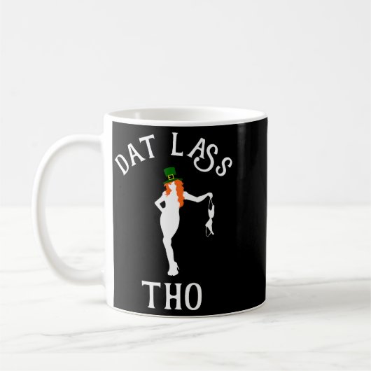 Dat L Tho Funny St. Patrick's Day Irish Party Gift Kaffeetasse (Links)