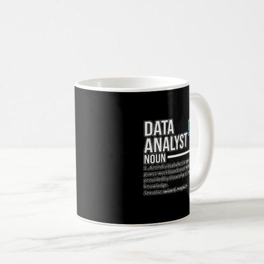 Data Analyst Definition Data Scientist Lov Kaffeetasse (VorderseiteRechts)