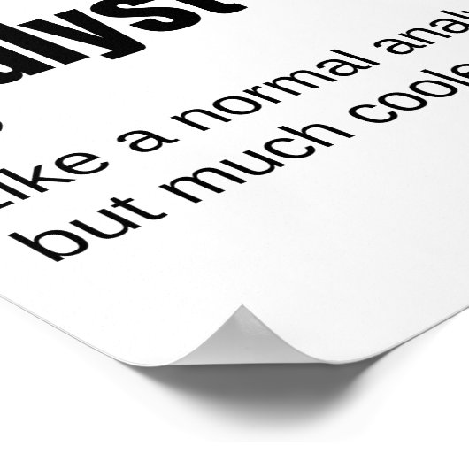 Data Analyst Funny Data Enthusiast Sprichwort Poster (Ecke)