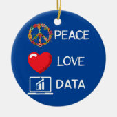 Data Analyst Liebe Peace Data Science Analyst Keramik Ornament (Vorne)