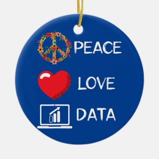 Data Analyst Liebe Peace Data Science Analyst Keramik Ornament (Vorne)