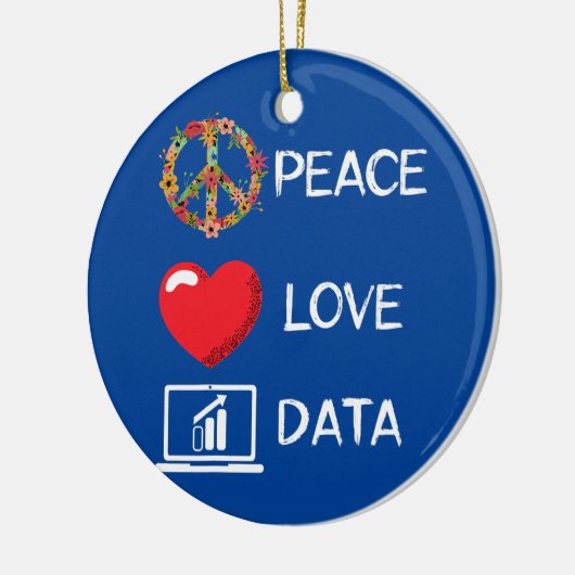 Data Analyst Liebe Peace Data Science Analyst Keramik Ornament (Links)