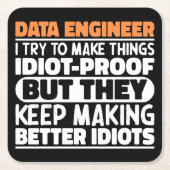 Data Engineer Ich versuche Dinge zu Lustigen Sprüc Rechteckiger Pappuntersetzer (Vorderseite)