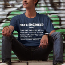 Data Engineer Noun Cool Computing Specialist Funny