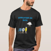 Data Evolution Analytics Geschenk für Datascientis T-Shirt (Vorderseite)