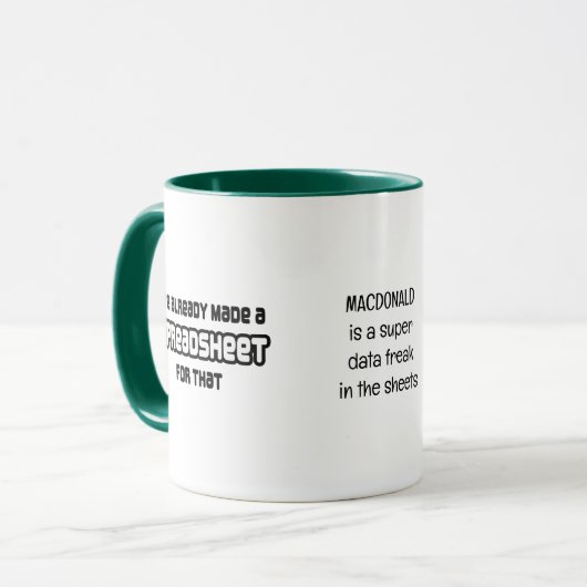 Data Freak HAT DAFÜR BEREITS EIN SPREADSHEED GEMAC Tasse (Vorderseite Links)