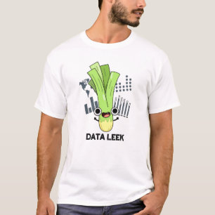 Data Leek Funny Computer Veggie Pun T-Shirt