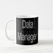 Data Manager Extraordinaire Kaffeetasse (Links)