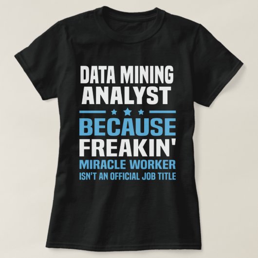 Data Mining Analyst T-Shirt (Design vorne)