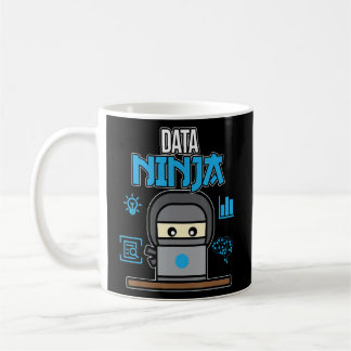 Data Ninja Data Analyst Scientist Informatik Kaffeetasse