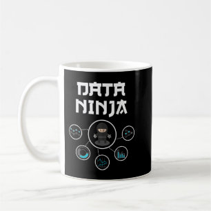 Data Ninja - Data Geek - Big Data Analysts Gift Kaffeetasse