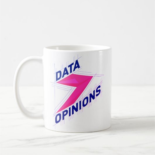 DATA > OPINIONS Mug | Geek Coffee Cup - Bright Kaffeetasse (Links)