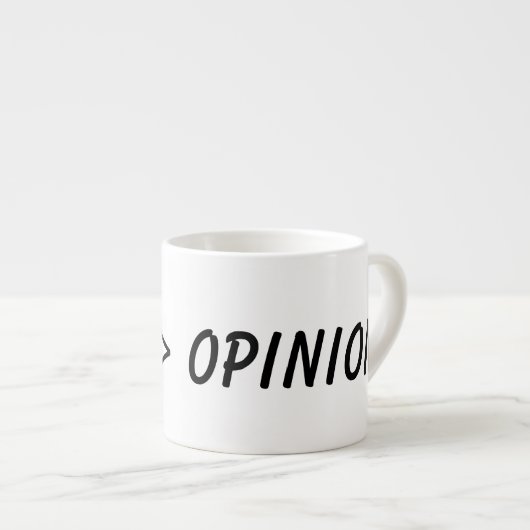data over opinion , science espressotasse (Vorderseite Rechts)