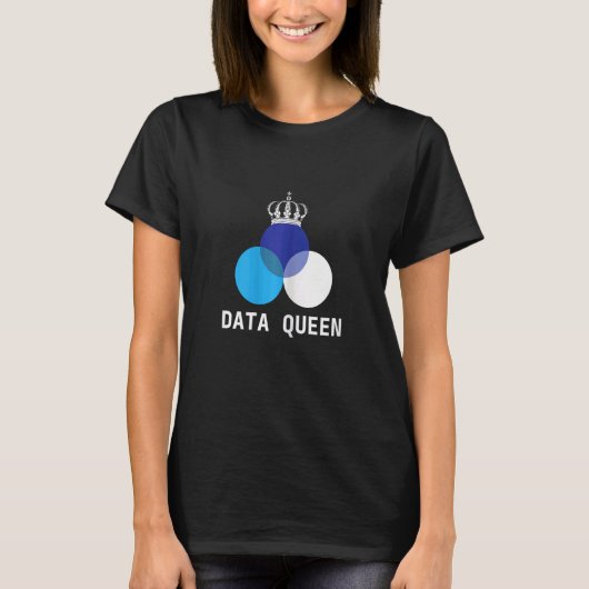 Data Queen Dat T-Shirt (Vorderseite)