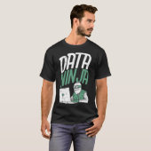 Data Scientist Data Engineer - Funny Data Ninja  T-Shirt (Vorne ganz)