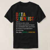 Data Scientist Definition Funny Data Analyst Noun T-Shirt (Design vorne)