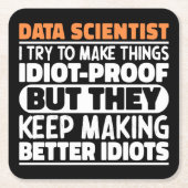Data Scientist Ich versuche Dinge zu Lustigen Sprü Rechteckiger Pappuntersetzer (Vorderseite)