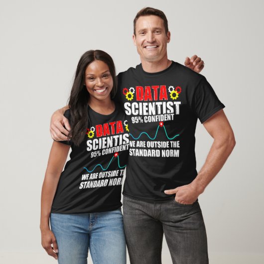 Data Scientist Norm Data Science Mining Analyst T-Shirt (Unisex)