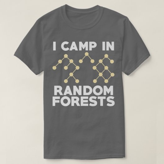 Data Scientist Random Forest Data Science Mining A T-Shirt (Design vorne)