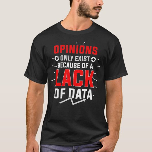 Data Scientist Vorhandene Data Science Mining Anal T-Shirt (Vorderseite)