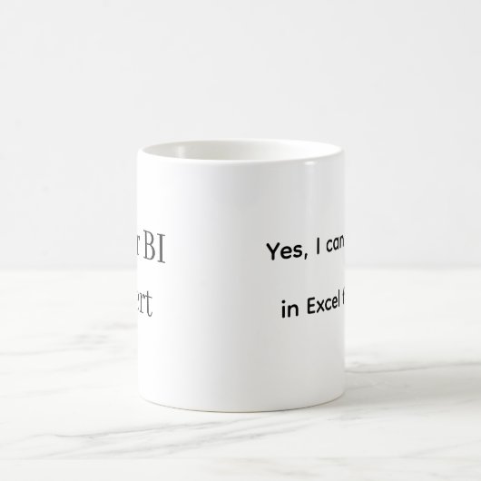 Data Scientist's Real Job - BI Expert/Excel Kaffeetasse (Mittel)