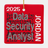 Data Security Analyst Extraordinaire CUSTOM Keramikornament (Rückseite)