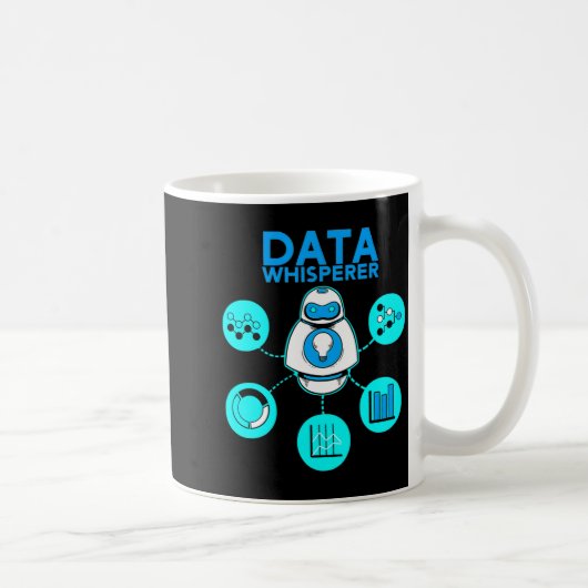 Data Whisperer Tech Engineer Mis Analyst Software  Kaffeetasse (Rechts)