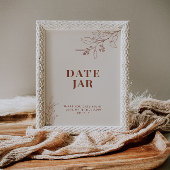 Date Jar Boho Wedding Sign Poster