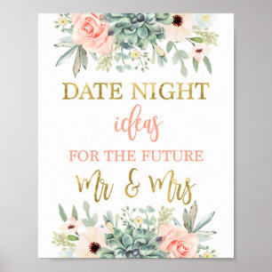 Date Night Ideas Brautparty succules Zeichen Poster