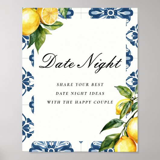Date Night Ideo Lemon Positano Brautparty Zeichen Poster (Vorne)