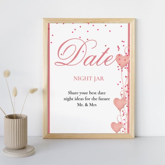Date Night valentine Brautparty Hochzeit Unterschr Poster