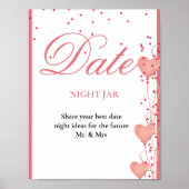 Date Night valentine Brautparty Hochzeit Unterschr Poster (Vorne)