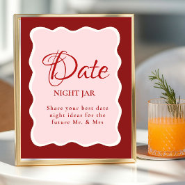 Date Night valentine Bridal Shower wedding Sign Poster