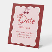 Date Night valentine Bridal Shower wedding Sign Sockelschild (Vorderseite)