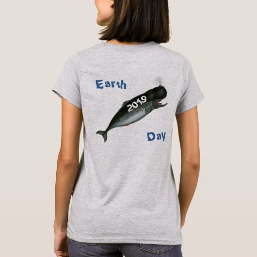 Dated Earth Day Whale T - Shirt (Rückseite)
