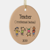 Dated Teacher and Intellectual Badass Fusion Zitat Keramik Ornament (Rechts)