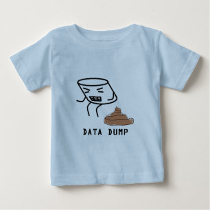 Daten-Dump Baby T-shirt