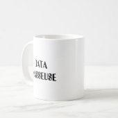DATEN-MASSEUSE KAFFEETASSE (Vorderseite Links)