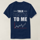 Daten mit Data Scientist Data Analyst T-Shirt (Design vorne)