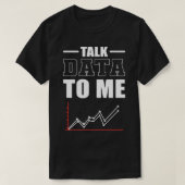 Daten mit Data Scientist Data Analyst T-Shirt (Design vorne)
